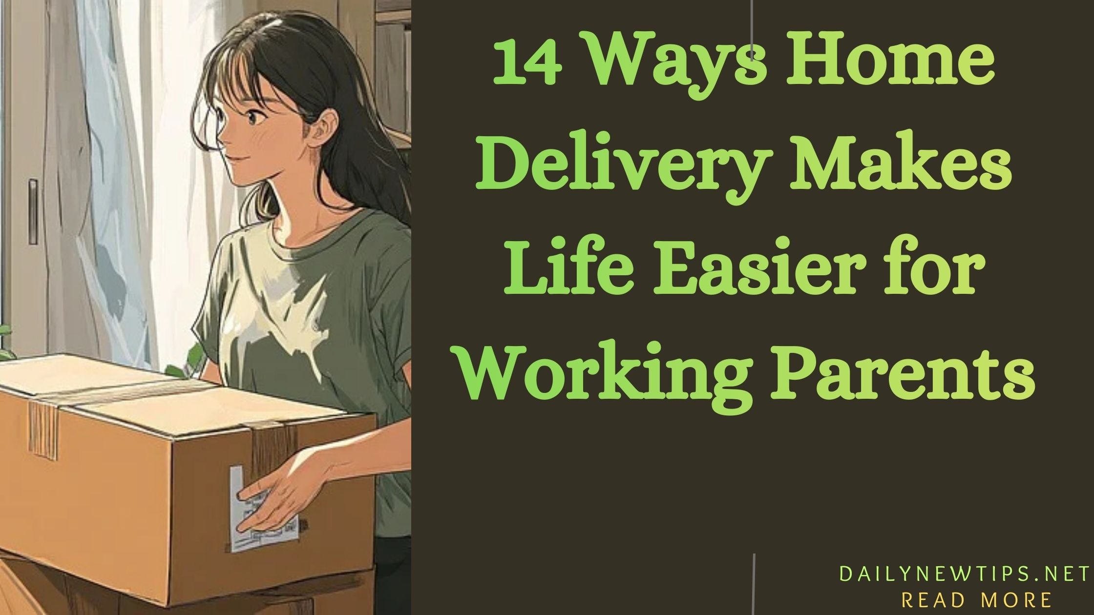 14 Ways Home Delivery Makes Life Easier for Working Parents