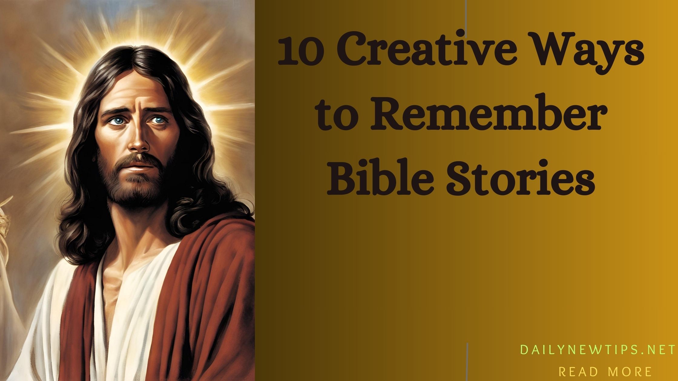 10 Creative Ways to Remember Bible Stories