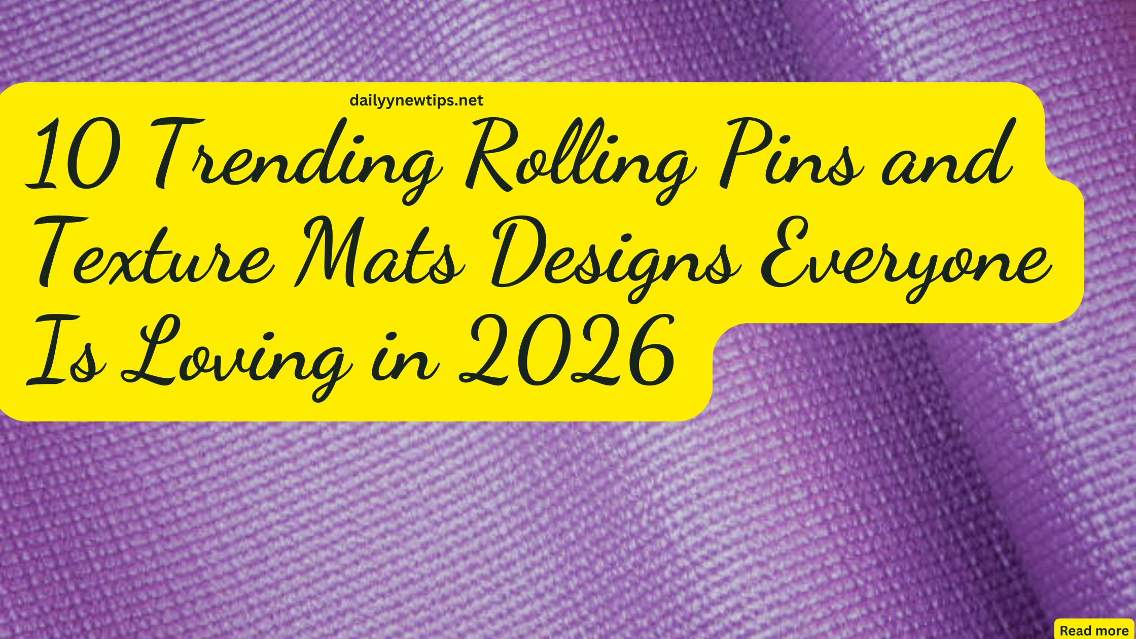 10 Trending Rolling Pins and Texture Mats Designs Everyone Is Loving in 2026