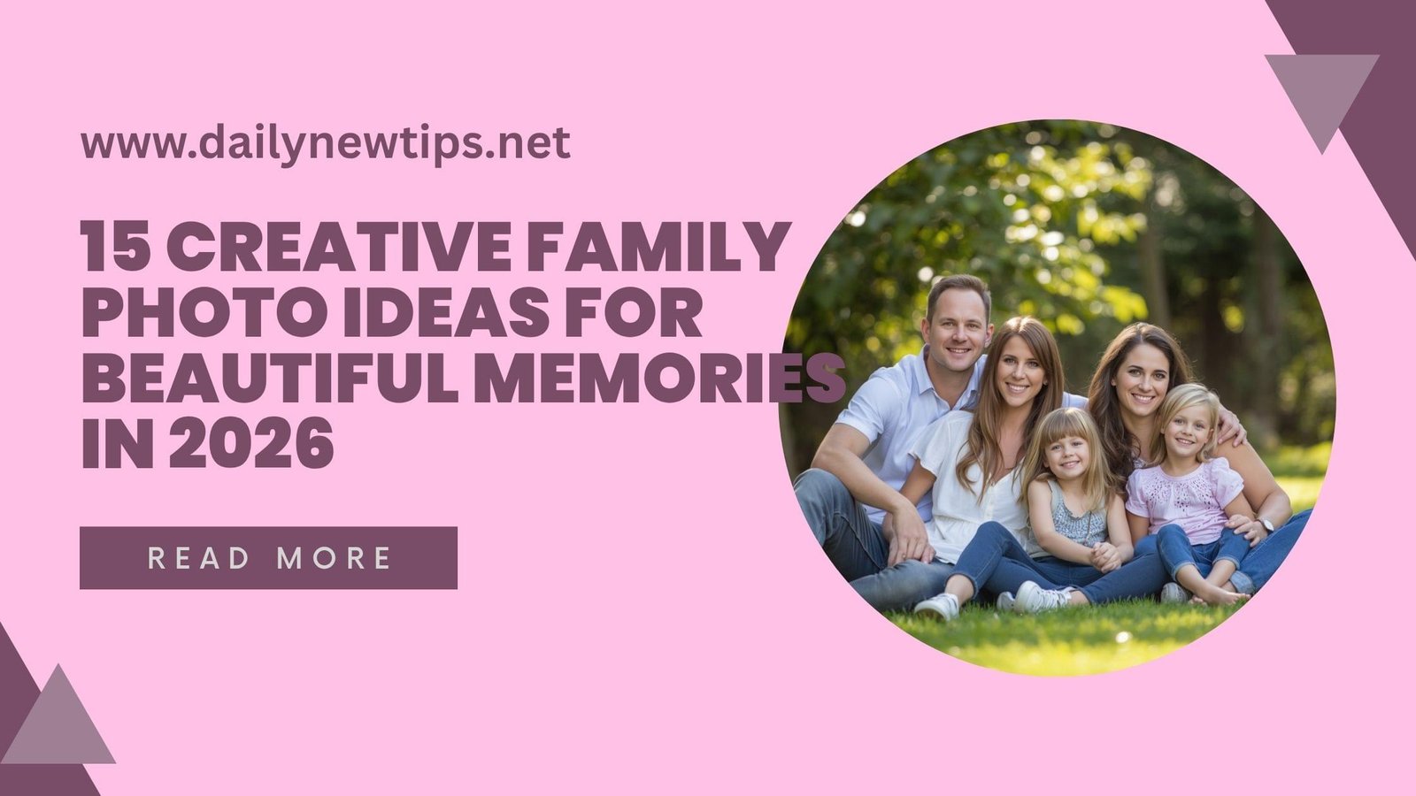 15 Creative Family Photo Ideas for Beautiful Memories in 2026