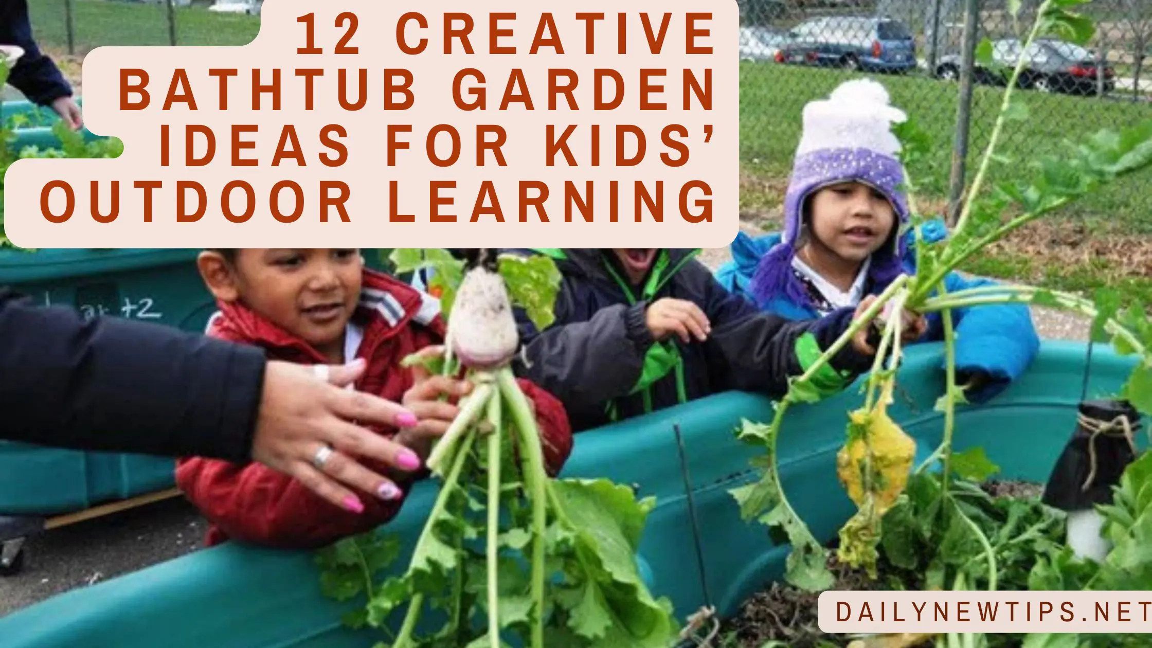 12 Creative Bathtub Garden Ideas for Kids’ Outdoor Learning