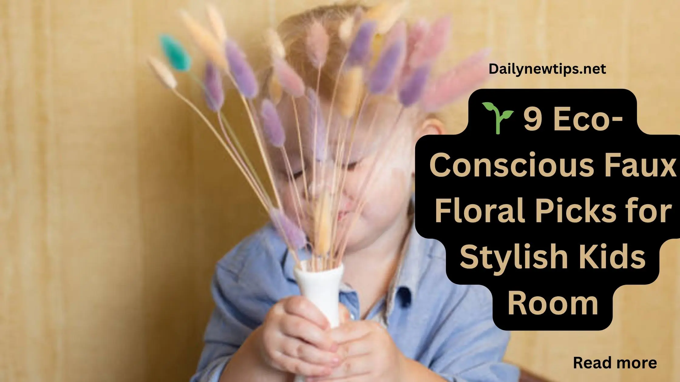 9 Eco-Conscious Faux Floral Picks for Stylish Kids Room
