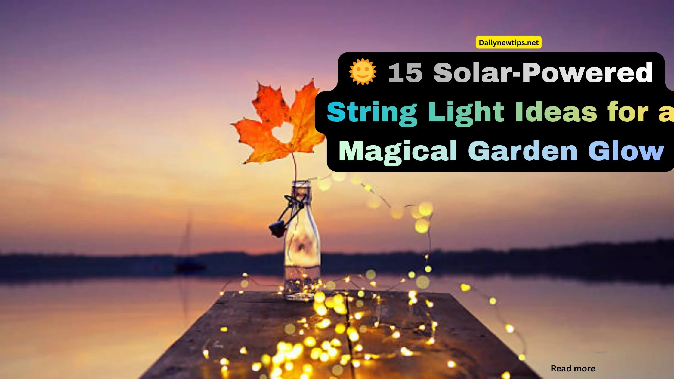 🌞 15 Solar-Powered String Light Ideas for a Magical Garden Glow