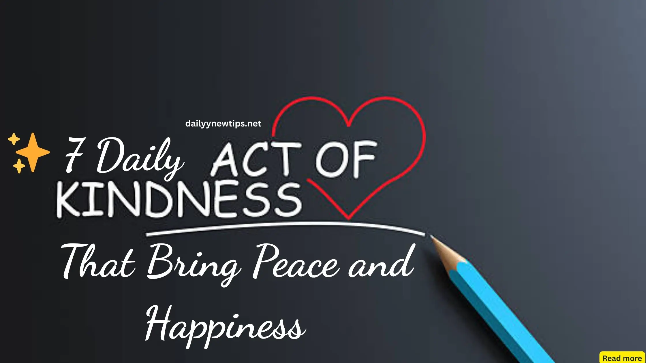 ✨ 7 Daily Acts of Kindness That Bring Peace and Happiness