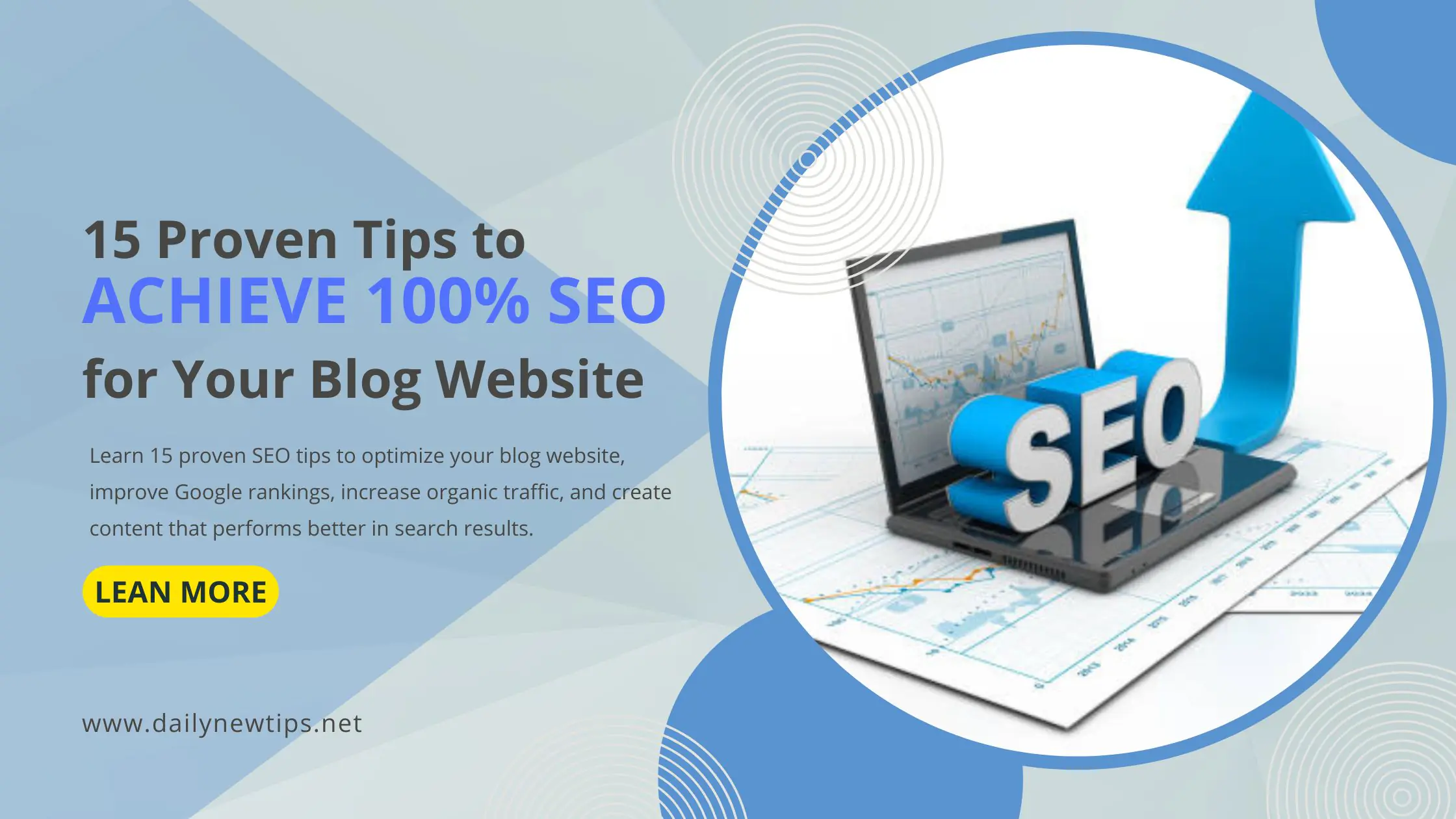 15 Proven Tips to Achieve 100% SEO for Your Blog Website