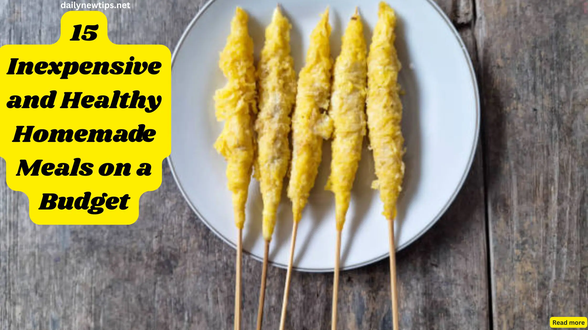 15 Inexpensive and Healthy Homemade Meals on a Budget